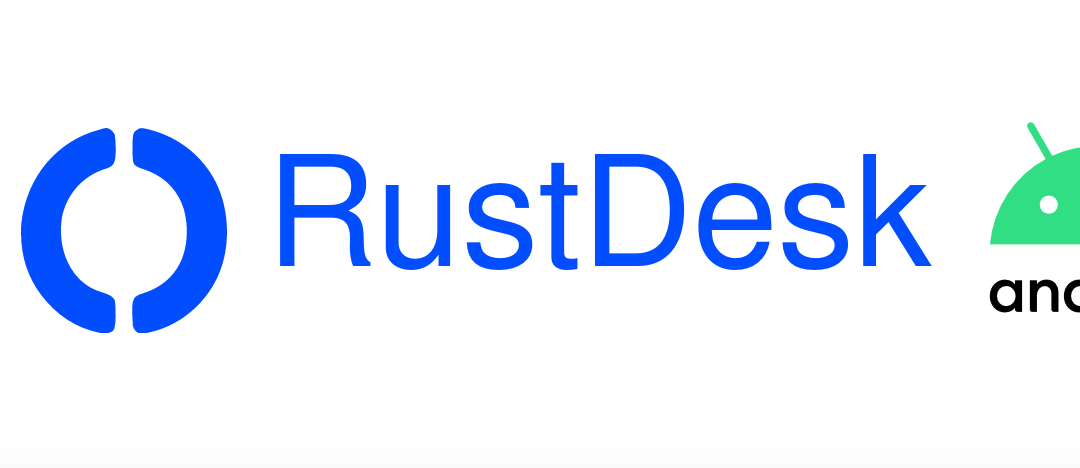 Anleitung: Installation und Einrichtung RustDesk (Android)
